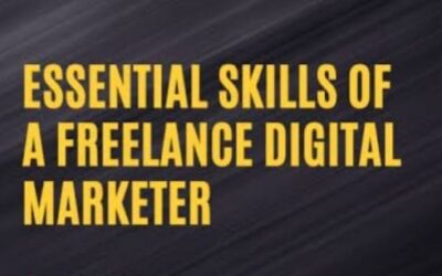 Essential Skills for Digital Marketing Freelancers